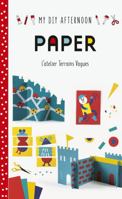 DIY Afternoon: Paper 1849766517 Book Cover