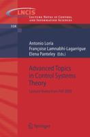 Advanced Topics in Control Systems Theory: Lecture Notes from FAP 2005 (Lecture Notes in Control and Information Sciences) 1846283132 Book Cover