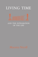 Living Time: and the Integration of the Life 949259014X Book Cover