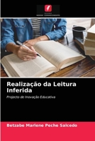 Realização da Leitura Inferida: Projecto de Inovação Educativa 6203296511 Book Cover