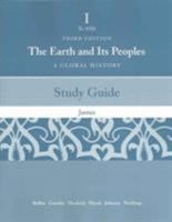 Study Guide to accompany The Earth and Its Peoples: A Global History (Third Edition) 0618427716 Book Cover