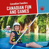 Canadian Fun and Games 1773080083 Book Cover