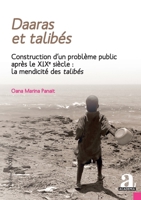 Daaras et talibés: Construction d'un problème public après le XIXe siècle: la mendicité des talibés (Thélème) (French Edition) 2806106370 Book Cover