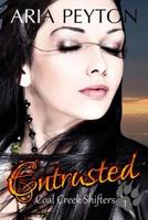 Entrusted 1517411874 Book Cover