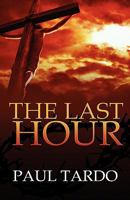 The Last Hour 1603830545 Book Cover