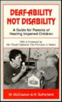 Deaf-Ability - Not Disability 1853590800 Book Cover