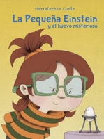 La Pequeña Einstein y el huevo misterioso 8491453520 Book Cover