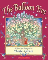 The Balloon Tree 0439961874 Book Cover