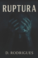 Ruptura (Portuguese Edition) B0FK2TCXB1 Book Cover
