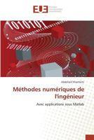 Ma(c)Thodes Numa(c)Riques de Linga(c)Nieur 3841676871 Book Cover
