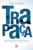 Trapaça.Volume 2 - Itamar Franco - Fernando H Cardoso 655647004X Book Cover