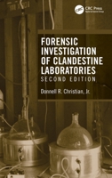 Forensic Investigation of Clandestine Laboratories 1032272848 Book Cover