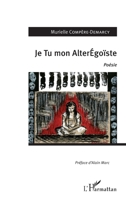 Je Tu mon AlterÉgoïste: Poésie (French Edition) 2343079587 Book Cover