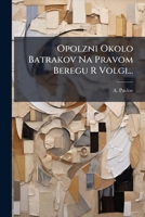Opolzni Okolo Batrakov Na Pravom Beregu R Volgi... 127967489X Book Cover