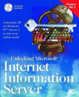 Unlocking Internet Information Server 1562056050 Book Cover