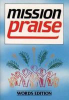 Mission Praise (Hymn Book) 0551010916 Book Cover