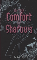 In the Comfort of Shadows B0CK3HNRKJ Book Cover