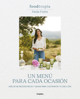 Un menú para cada ocasión: Más de 80 recetas ricas y sanas para cocinar en tu dí a a día 8425364213 Book Cover