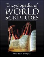 Encyclopedia of World Scriptures 0786410051 Book Cover