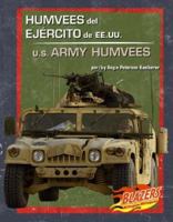 Humvees Del Ejercito De Ee.uu./u.s. Army Humvees (Vehiculos Militares/Military Vehicles) 073687741X Book Cover