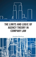 The Limits and Logic of Agency Theory in Company Law 1032275405 Book Cover
