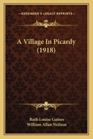 A village in Picardy 1436756901 Book Cover