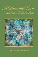 Mother, the Verb, Swan Sister Treasure Book 1039124542 Book Cover