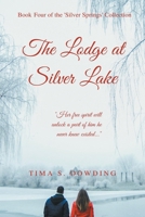 The Lodge at Silver Lake 1989129099 Book Cover