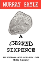 A Crooked Sixpence 0955823846 Book Cover