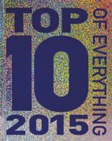 Top 10 of Everything 2015 177085469X Book Cover