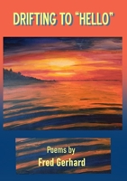 Drifting to "Hello" 1737586851 Book Cover