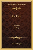 Peril V3: A Novel 1164920502 Book Cover