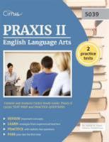 Praxis II English Language Arts: Content and Analysis (5039) Study Guide: Praxis II (5039) Test Prep and Practice Questions 1941759939 Book Cover