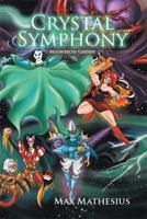 Crystal Symphony: Moontachi Gaiden 1493125117 Book Cover
