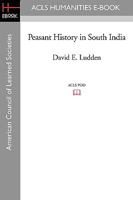 Peasant History in South India 1597406007 Book Cover