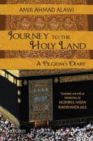 Journey to the Holy Land: A Pilgrim's Diary 0198063466 Book Cover
