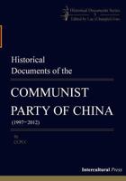 Historical Documents of the Communist Party of China: (1997-2012) 1481160214 Book Cover