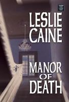 Manor of Death (Domestic Bliss Mystery, Book 3) 0440241774 Book Cover