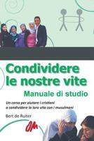 Condividere Le Nostre Vite 3957762065 Book Cover
