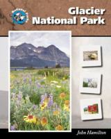 Glacier National Park (National Parks) 1591974259 Book Cover