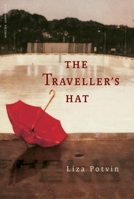 The Traveller's Hat 155192594X Book Cover