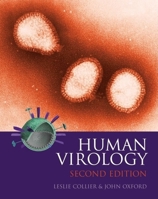 Human Virology: A Text for Students of Medicine, Dentistry and Microbiology 0192628208 Book Cover