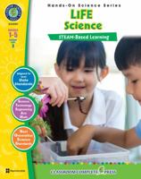 Hands-On STEAM - Life Science Gr. 1-5 - Classroom Complete Press 1771673915 Book Cover