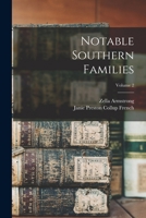 Notable Southern Families, Volume 2 1015463509 Book Cover