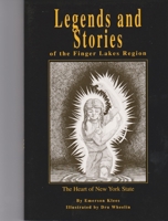 Legends and Stories of the Finger Lakes Region (Imprint of the hand) 0963599054 Book Cover