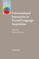 Conversational Interaction in Second Language Acquisition (Oxford Applied Linguistics) 0194422496 Book Cover