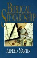 Biblical Stewardship 0872136450 Book Cover