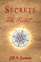 Secrets of The Secret 0578640414 Book Cover