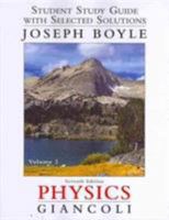 Student Study Guide and Selected Solutions Manual for Physics: Principles with Applications, Volume 2 0321768086 Book Cover