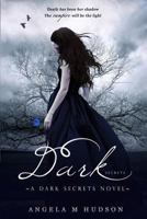 Dark Secrets 1503051188 Book Cover